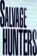 Watch Salvage Hunters Moviesjoy