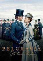 Watch Belgravia: The Next Chapter Moviesjoy