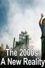 Watch The 2000s: A New Reality Moviesjoy