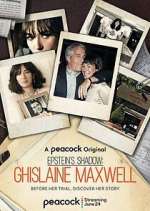 Watch Epstein's Shadow: Ghislaine Maxwell Moviesjoy