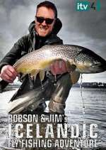 Watch Robson and Jim's Icelandic Fly-Fishing Adventure Moviesjoy