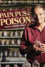 Watch Pain Pus & Poison The Search for Modern Medicines Moviesjoy