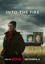 Watch Into the Fire: The Lost Daughter Moviesjoy