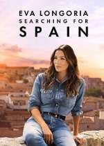 Watch Eva Longoria: Searching for Spain Moviesjoy