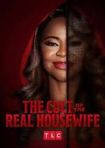 Watch The Cult of the Real Housewife Moviesjoy