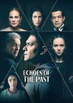 Watch Echoes of the Past Moviesjoy