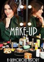 Watch Makeup: A Glamorous History Moviesjoy