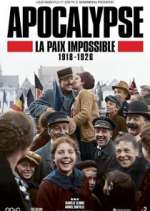 Watch Apocalypse: La paix impossible (1918-1926) Moviesjoy