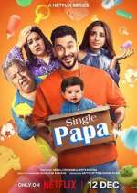 Watch Single Papa Moviesjoy