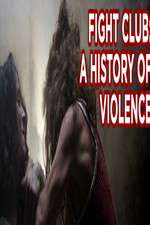 Watch Fight Club A History of Violence Moviesjoy