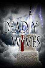 Watch Deadly Wives Moviesjoy