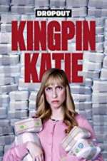 Watch Kingpin Katie Moviesjoy