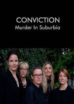 Watch Conviction: Murder in Suburbia Moviesjoy