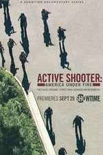 Watch Active Shooter: America Under Fire Moviesjoy
