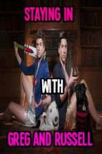 Watch Staying In With Greg And Russell Moviesjoy