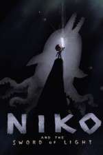 Watch Niko and the Sword of Light Moviesjoy