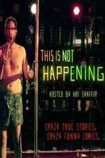 Watch This Is Not Happening 2015 Moviesjoy