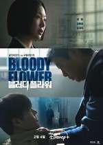 Watch Bloody Flower Moviesjoy
