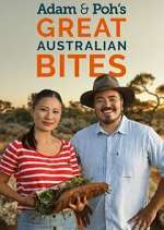 Watch Adam & Poh's Great Australian Bites Moviesjoy