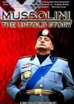 Watch Mussolini: The Untold Story Moviesjoy