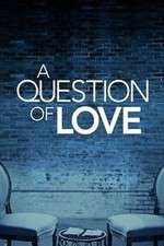 Watch A Question of Love Moviesjoy