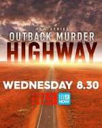 Watch Outback Murder Highway Moviesjoy