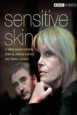 Watch Sensitive Skin Moviesjoy