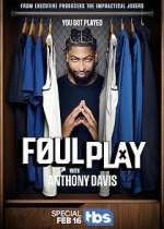 Watch Foul Play with Anthony Davis Moviesjoy