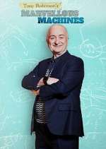 Watch Tony Robinson's Marvellous Machines Moviesjoy