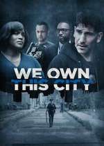 Watch We Own This City Moviesjoy