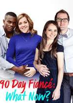 Watch 90 Day FiancÃ©: What Now? Moviesjoy