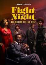 Watch Fight Night: The Million Dollar Heist Moviesjoy