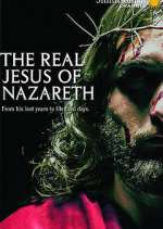 Watch The Real Jesus of Nazareth Moviesjoy