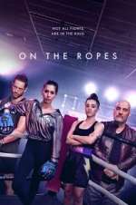 Watch On the Ropes Moviesjoy