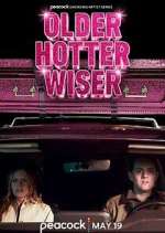 Watch Older Hotter Wiser Moviesjoy