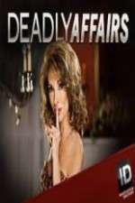Watch Deadly Affairs Moviesjoy