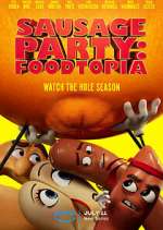 Watch Sausage Party: Foodtopia Moviesjoy