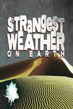 Watch Strangest Weather on Earth Moviesjoy