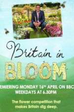 Watch Britain in Bloom Moviesjoy