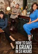 Watch How to Save a Grand in 24 Hours Moviesjoy