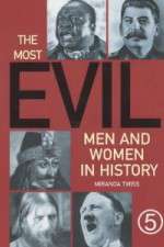 Watch The Most Evil Men and Women In History Moviesjoy
