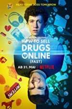 Watch How to Sell Drugs Online: Fast Moviesjoy