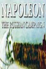 Watch Napoleon: The Russian Campaign Moviesjoy