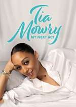 Watch Tia Mowry: My Next Act Moviesjoy