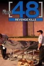 Watch The First 48: Revenge Kills Moviesjoy