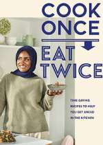 Watch Nadiya's Cook Once, Eat Twice Moviesjoy