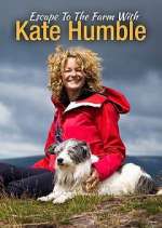 Watch Escape to the Farm with Kate Humble Moviesjoy