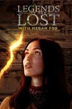 Watch Legends of the Lost with Megan Fox Moviesjoy