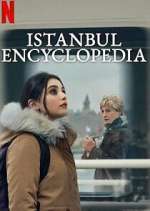 Watch Ä°stanbul Ansiklopedisi Moviesjoy