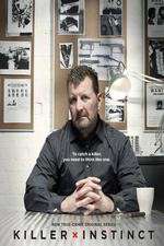 Watch Killer Instinct (2011) Moviesjoy